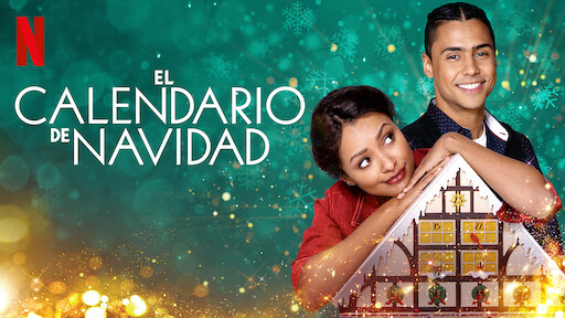 El Calendario De Navidad Sitio Oficial De Netflix navidad de calendario netflix